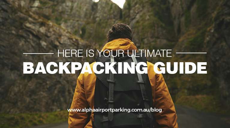 ultimate backpacking guide