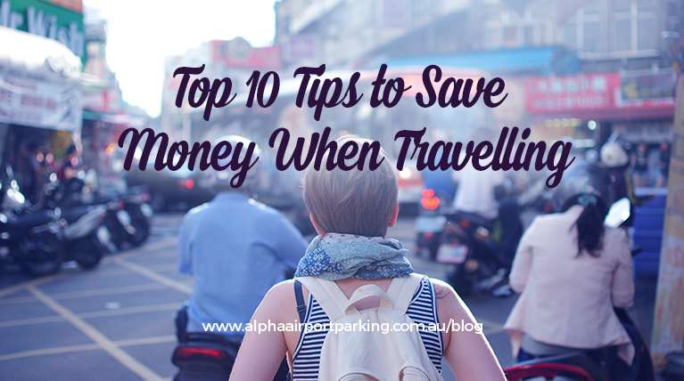 money saving tips when travelling